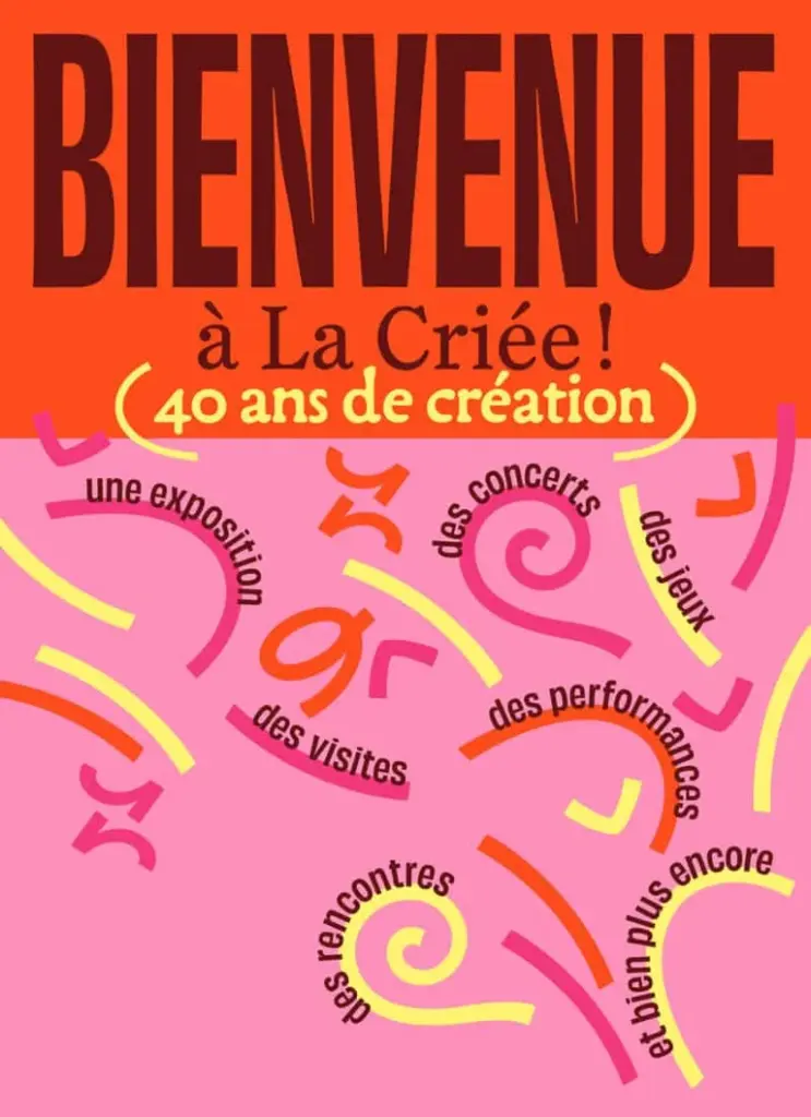 Rennes : « Bienvenue à La Criée » gratuit le 23 août
